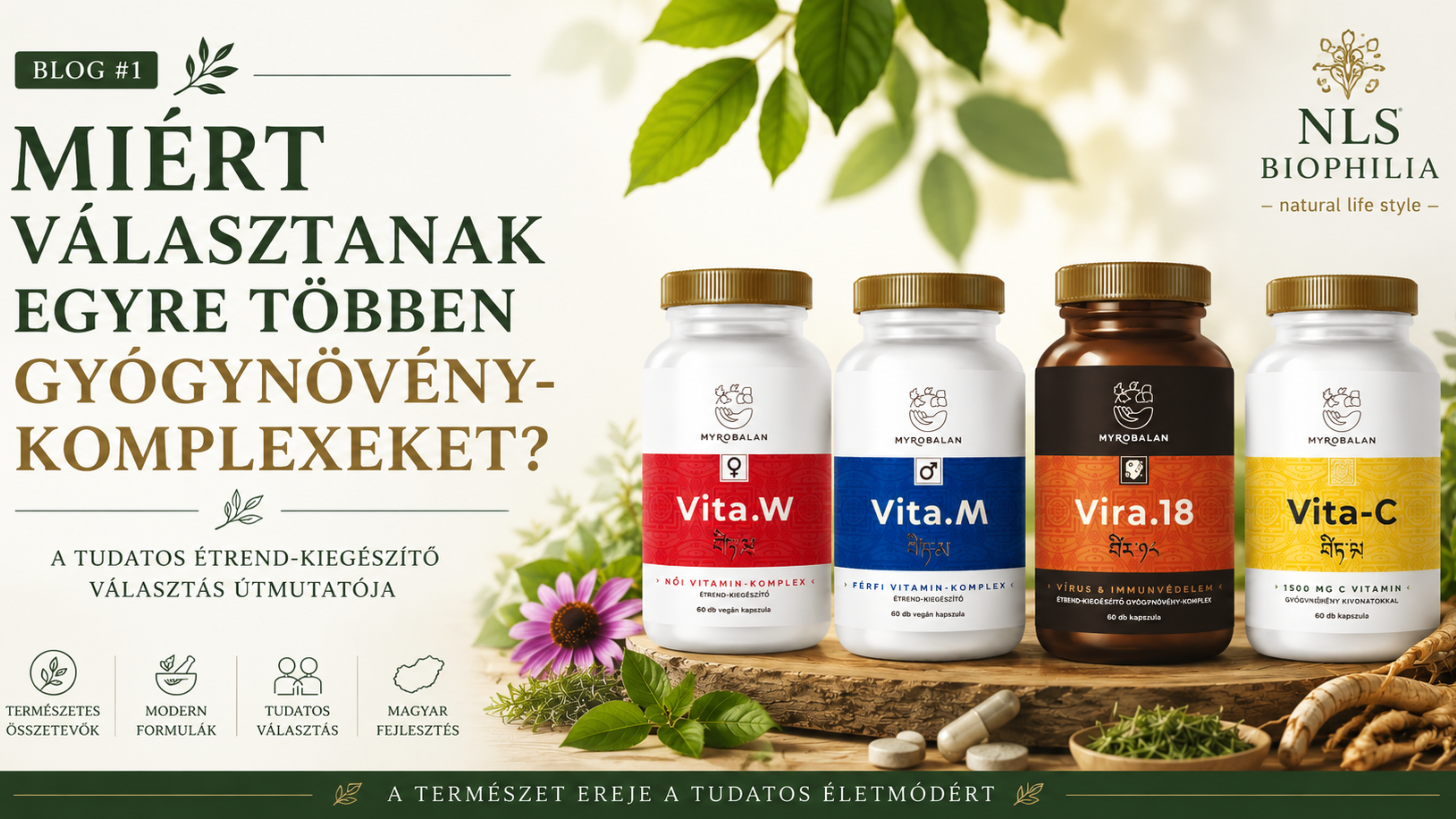 Gyógynövény-komplexek: trend vagy valódi tudatos választás?